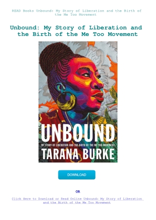 READ Books Unbound My Story of Liberation and the Birth of the Me Too Movement