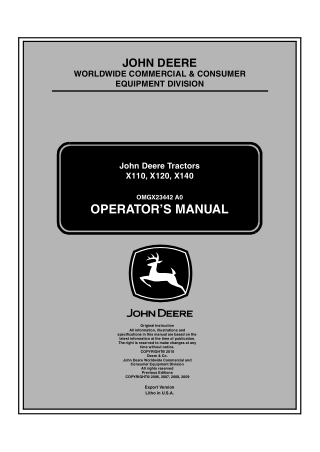 John Deere X110 X120 X140 Tractors Operator’s Manual Instant Download (PIN300001-) (Publication No. OMGX23442)
