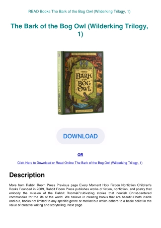 READ Books The Bark of the Bog Owl (Wilderking Trilogy  1)