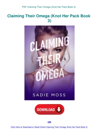 PDF Claiming Their Omega (Knot Her Pack Book 3)
