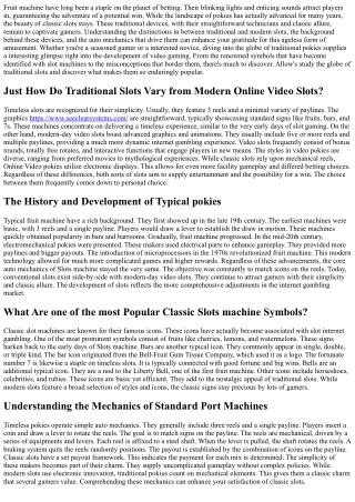 Classic  pokies: Where Nostalgia  Fulfills Simple Gaming Thrills