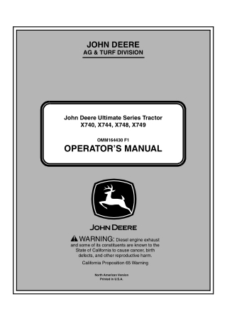 John Deere X740 X744 X748 X749 Ultimate Series Tractors Operator’s Manual Instant Download (PIN070001-) (Publication No.
