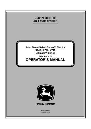 John Deere X740 X748 X749 Ultimate™ Series Tractors Operator’s Manual Instant Download (PIN070001-) (Publication No.OMM1