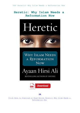 PDF Heretic Why Islam Needs a Reformation Now