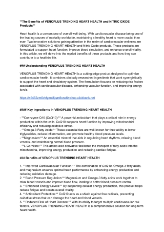 __The Benefits of VENOPLUS TRENDING HEART HEALTH and NITRIC OXIDE Products__