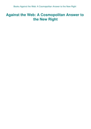 Books Against the Web A Cosmopolitan Answer to the New Right