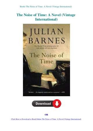 Books The Noise of Time A Novel (Vintage International)