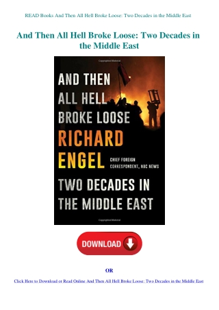 READ Books And Then All Hell Broke Loose Two Decades in the Middle East
