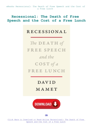 eBooks Recessional The Death of Free Speech and the Cost of a Free Lunch