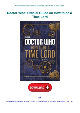 PDF Doctor Who Official Guide on How to be a Time Lord