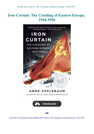 Books Iron Curtain The Crushing of Eastern Europe  1944-1956