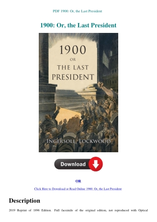 PDF 1900 Or  the Last President