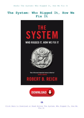Books The System Who Rigged It  How We Fix It