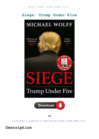 Books Siege Trump Under Fire