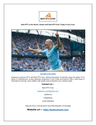 Best IPTV in the World | Stream with Best IPTV Ever Today in Ivory Cost