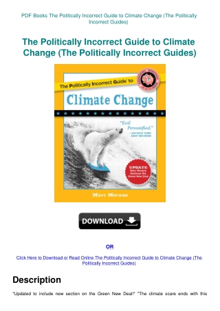 PDF Books The Politically Incorrect Guide to Climate Change (The Politically Incorrect Guides)