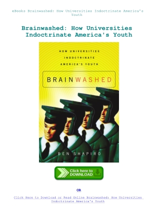 eBooks Brainwashed How Universities Indoctrinate America's Youth