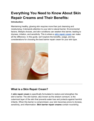 Everything You Need to Know About Skin Repair Creams and Their Benefits