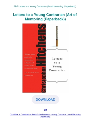 PDF Letters to a Young Contrarian (Art of Mentoring (Paperback))