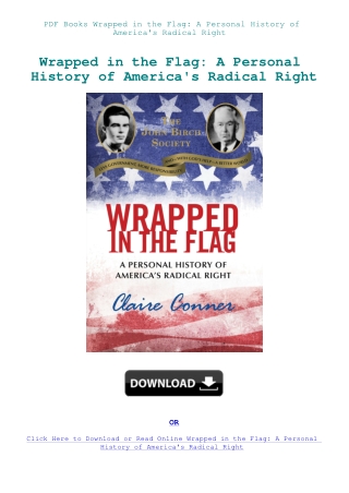 PDF Books Wrapped in the Flag A Personal History of America's Radical Right