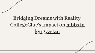 bridging-dreams-with-reality-collegeclues-impact-on-mbbs-admissions-in-kyrgyzstan-20250120065641Krvc
