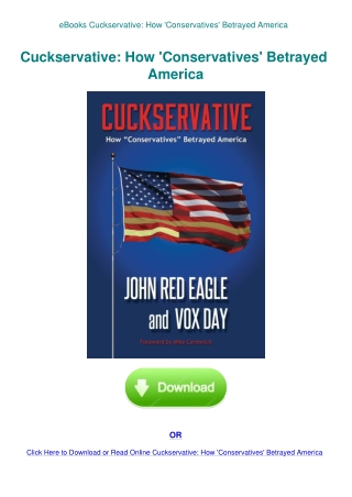 eBooks Cuckservative How 'Conservatives' Betrayed America