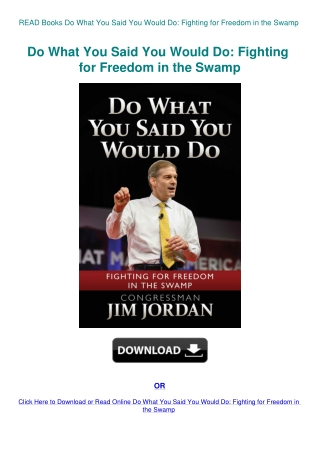 READ Books Do What You Said You Would Do Fighting for Freedom in the Swamp