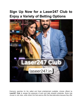 Sign Up Now for a Laser247 Club to Enjoy a Variety of Betting Options