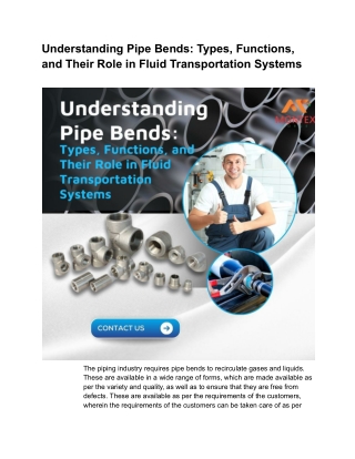 Understanding Pipe Bends: Types, Functions, and Their Role in Fluid Transportati