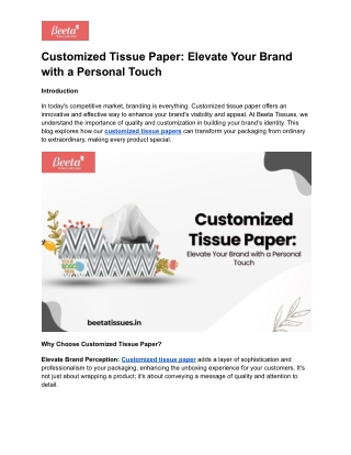 Customized Tissue Paper_ Elevate Your Brand with a Personal Touch