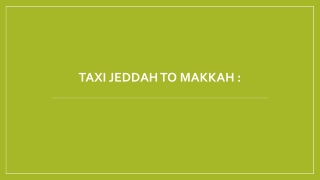 taxi jeddah to makkah