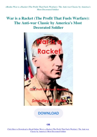 eBooks War is a Racket (The Profit That Fuels Warfare) The Anti-war Classic by America's Most Decora