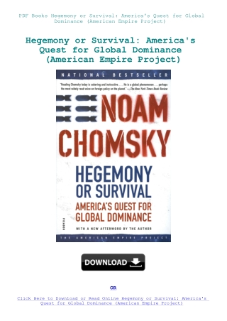 PDF Books Hegemony or Survival America's Quest for Global Dominance (American Empire Project)