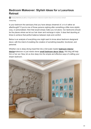 Bedroom Makeover: Stylish Ideas for a Luxurious Retreat