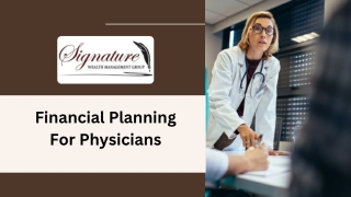Financial Planning For Physicians