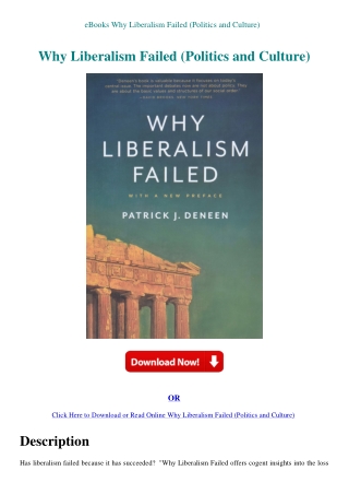 eBooks Why Liberalism Failed (Politics and Culture)