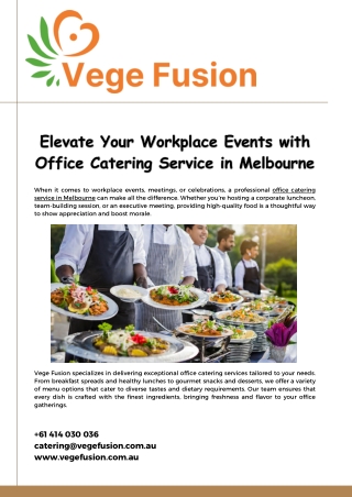 Elevate Your Workplace Events with Office Catering Service in Melbourne