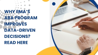 Why IIMA’s ABA Program Improves Data-Driven Decisions Read Here