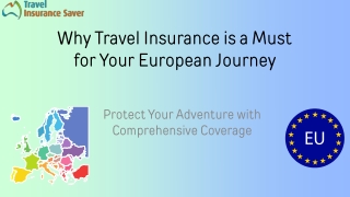 Why Travel Insurance is a Must for Your European Journey