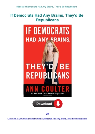 eBooks If Democrats Had Any Brains  They'd Be Republicans