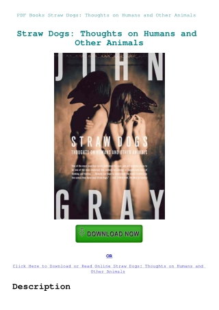 PDF Books Straw Dogs Thoughts on Humans and Other Animals