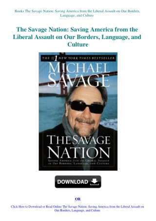 Books The Savage Nation Saving America from the Liberal Assault on Our Borders  Language  and Cultur