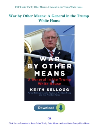 PDF Books War by Other Means A General in the Trump White House