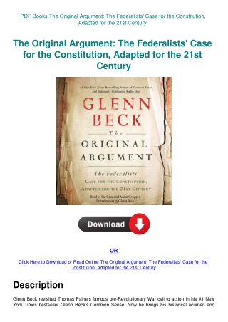 PDF Books The Original Argument The Federalists' Case for the Constitution  Adapted for the 21st Cen