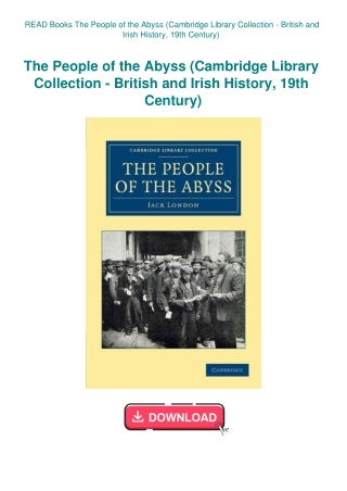 READ Books The People of the Abyss (Cambridge Library Collection - British and Irish History  19th C