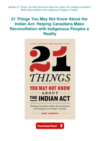 eBooks 21 Things You May Not Know About the Indian Act Helping Canadians Make Reconciliation with In