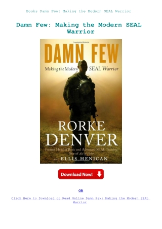 Books Damn Few Making the Modern SEAL Warrior