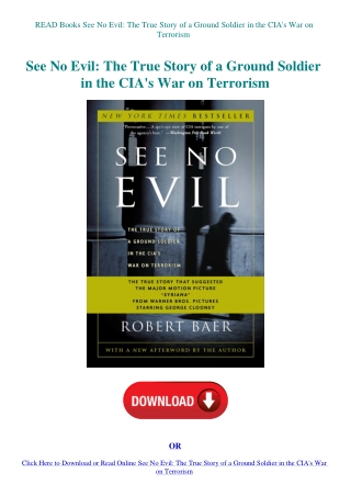 READ Books See No Evil The True Story of a Ground Soldier in the CIA's War on Terrorism