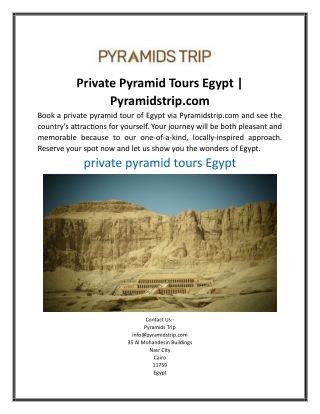 Private Pyramid Tours Egypt | Pyramidstrip.com