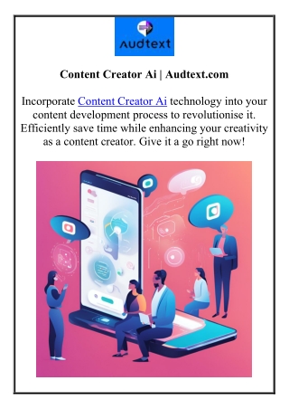Content Creator Ai | Audtext.com